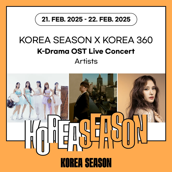 Korea Season x KOREA 360 akan menjadi lebih meriah melalui penampilan penyanyi K-will dan Gummy serta band musik tradisional Korea fusion Queen. Acara tersebut akan digelar pada tanggal 21-22 Februari 2025 (waktu setempat) di Dubai Festival City Mall, UAE.