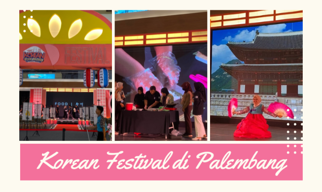 Korea di Palembang: Mengungkap Pesona 'Korean Festival' yang Meriah di Bumi Sriwijaya