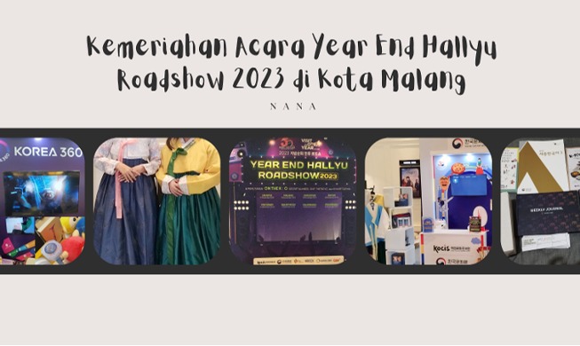 Kemeriahan Acara Year End Hallyu Roadshow 2023 di Kota Malang