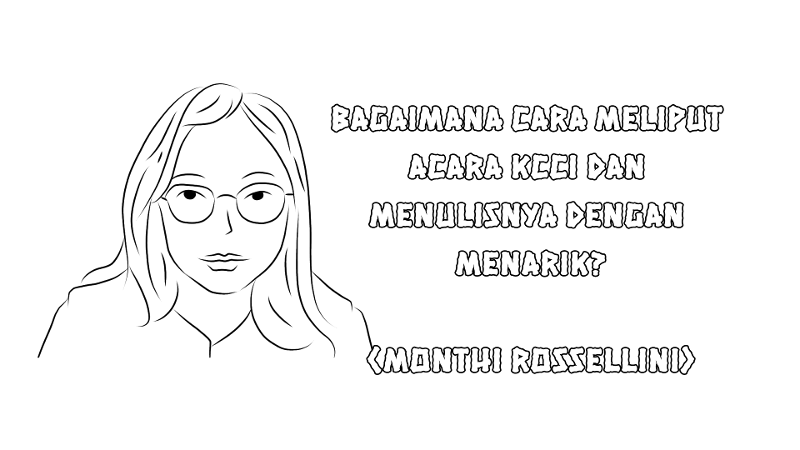 Ilustrasi Monthi Rosselini (Sesi 4) oleh Maulia Resta