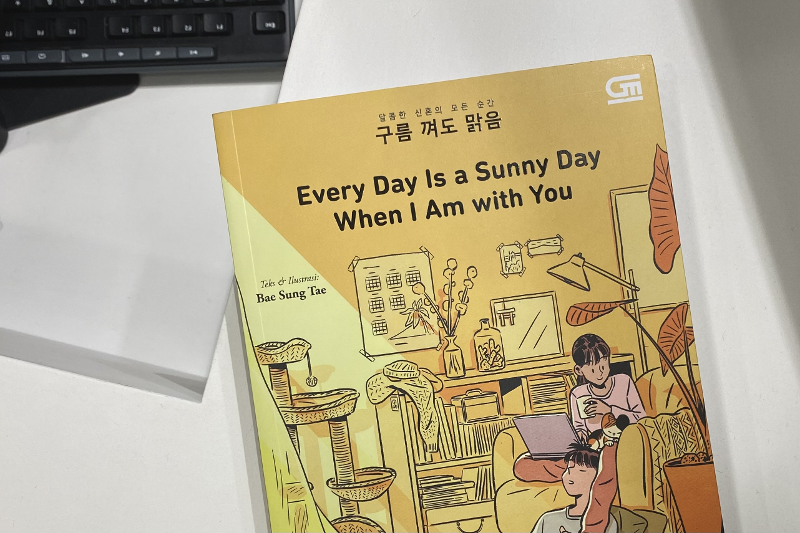 Sampul buku Every Day Is a Sunny Day When I Am with You karya Bae Sung Tae.