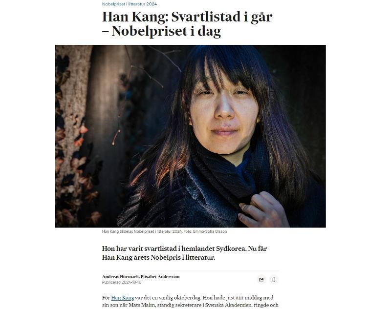 Harian Swedia bernama Svenska Dagbladet merilis berita terkait Han Kang yang meraih Nobel Sastra tahun 2024 pada tanggal 10 Oktober 2024 (waktu setempat) di bawah judul Penulis Korea Han Kang, Pemenang Nobel Sastra. (tangkapan layar laman Svenska Dagbladet)  